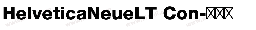 HelveticaNeueLT Con字体转换